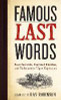 Ray Robinson / Famous Last Words (Hardback)