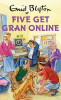 Enid Blyton / Five Get Gran Online (Hardback)