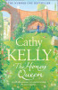 Cathy Kelly / The Honey Queen (Hardback)