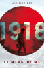 Jim Eldridge / 1918 - Coming Home
