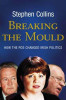 Stephen Collins / Breaking the Mould (Hardback)