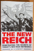 Michael Schmidt - The New Reich - Neo Nazi Networks : Violent Extremism in Unified Germany & Beyond ( PB - 1993)