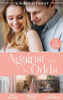 Mills & Boon / 3 In 1 / A Surprise Family: Against The Odds : Terms of Engagement / a Baby for the Boss / from Enemies to Expecting