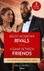 Mills & Boon / Desire / 2 in 1 / Rocky Mountain Rivals / A Game Between Friends