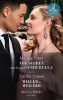 Mills & Boon / Modern / 2 In 1 / The Secret That Shocked Cinderella / Willed To Wed Him Mills & Boon / Modern / 2 In 1 / The Secret That Shocked Cinderella / Willed To Wed Him