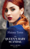 Mills & Boon / Modern / The Queen's Baby Scandal