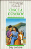 Mills & Boon / Enchanted / Once a Cowboy...