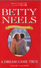Mills & Boon / Betty Neels Collector's Edition / A Dream Came True