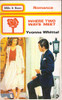 Mills & Boon / Where Two Ways Meet (Vintage)