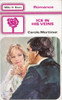 Mills & Boon / Ice in His Veins (Vintage).