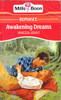 Mills & Boon / Awakening Dreams