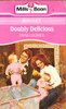 Mills & Boon / Doubly Delicious