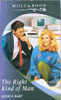 Mills & Boon / The Right Kind of Man