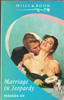 Mills & Boon / Marriage in Jeopardy