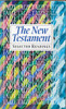 The New Testament: Selected Readings