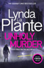Lynda La Plante / Unholy Murder