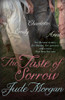Jude Morgan / The Taste of Sorrow