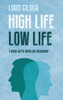 Liam Gildea / High Life Low Life: Living with bipolar disorder