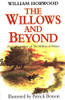 William Horwood / The Willows and Beyond (Large Paperback)