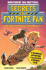Eddie Robson / Secrets of a Fortnite Fan