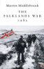Martin Middlebrook / The Falklands War 1982 (Large Paperback)