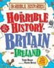 Terry Deary / The Horrible History Of Britain And Ireland (Children's Coffee Table book)