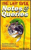 Joseph Harker / The Last Ever Notes and Queries (Large Paperback)