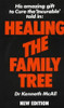 Kenneth McAll / Healing the Family Tree (Large Paperback)