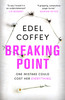 Edel Coffey / Breaking Point (Hardback)