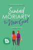 Sinéad Moriarty - The New Girl - PB - BRAND NEW