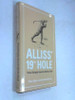 Peter Alliss , Rab MacWilliam / Alliss' 19th Hole: Trivial Delights From The World Of Golf (Hardback)