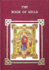 Ben Mackworth- Praed / The Book of Kells (Hardback)