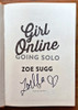 Zoe Sugg / Girl Online: Going Solo (Signed by the Author) (Hardback)