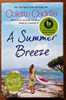 Colette Caddle / A Summer Breeze (Signed by the Author) (Large Paperback).