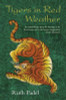 Ruth Padel / Tigers In Red Weather (Hardback)
