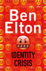 Ben Elton / Identity Crisis (Hardback)