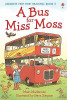 Mairi Mackinnon / A Bus For Miss Moss (Hardback)