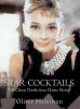 Oliver Hamilton / Star Cocktails (Hardback)