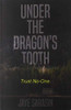 Jaye Sarasin / Under The Dragon's Tooth