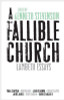 Kenneth Stevenson / A Fallible Church: Lambeth Essays