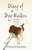 Edward Stourton / Diary of a Dog-walker: Time spent following a lead