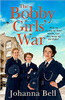 Johanna Bell / The Bobby Girls’ War