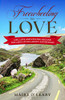 Maire O' Leary / Freewheeling to Love: Life, love and cycling around the Lakes of Killarney and beyond