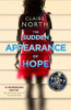 Claire North / Sudden Appearance Of Hope