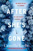 Camilla Grebe / After Shes Gone