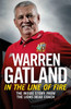 Warren Gatland / In the Line of Fire: The Inside Story from the Lions Head Coach