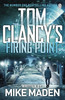 Mike Maden / Tom Clancy’s Firing Point