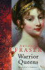 Antonia Fraser / The Warrior Queens