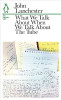 John Lanchester / What We Talk about When We Talk about the Tube: The District Line