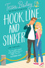 Tessa Bailey / Hook, Line, and Sinker (Large Paperback)